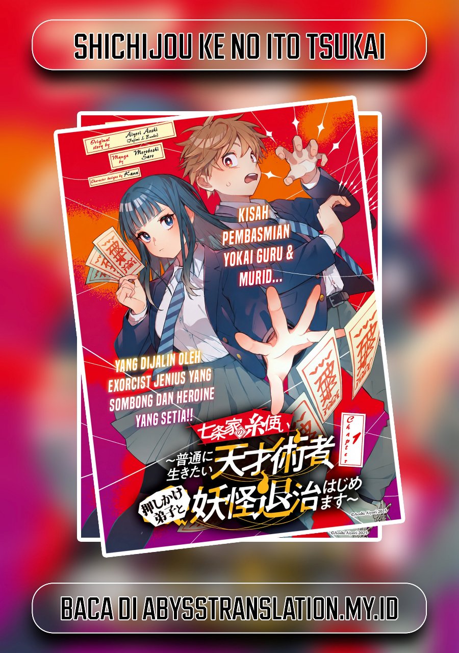 Shichijou-ke no Ito Tsukai ~ Futsuu ni Ikitai Tensai Jutsusha, Oshikake Deshi to Youkai Taiji Hajimemasu ~ Chapter 3 - Page 1