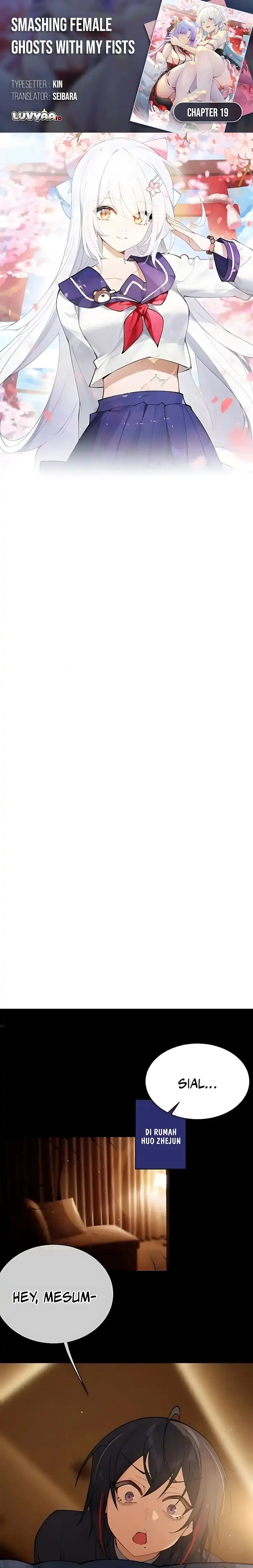 Baca Smashing Female Ghosts with My Fists - Chapter 19 halaman 1