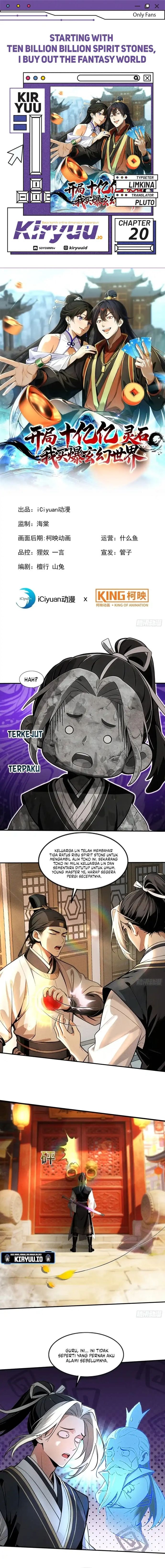Baca Starting with Ten Billion Spirit Stones, I Buy Out the Fantasy World - Chapter 20 halaman 1