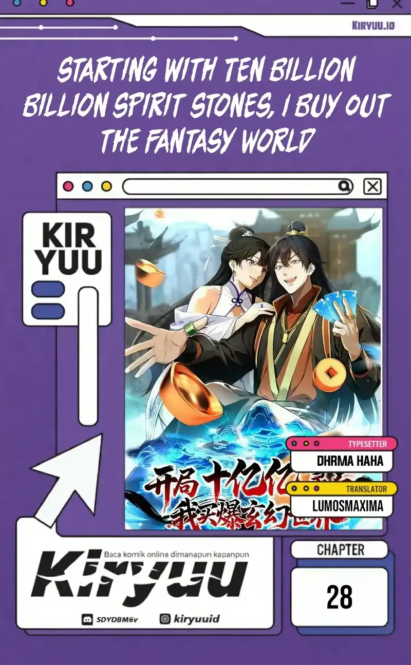 Baca Starting with Ten Billion Spirit Stones, I Buy Out the Fantasy World - Chapter 28 halaman 1