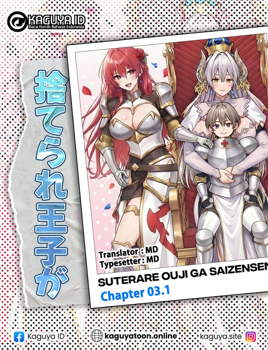 Baca Suterare Ouji ga Saizensen de Tekikoku no Heishi wo Chiryou Shitara Jitsu wa Dainana Oujo datta Ken - Chapter 3.1 halaman 1