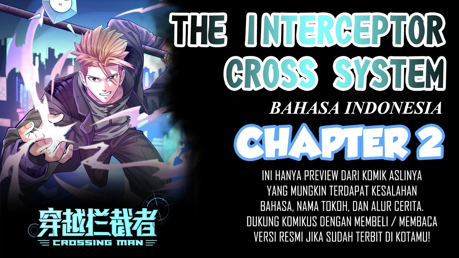 Baca The Interceptor Cross System - Chapter 2 halaman 1