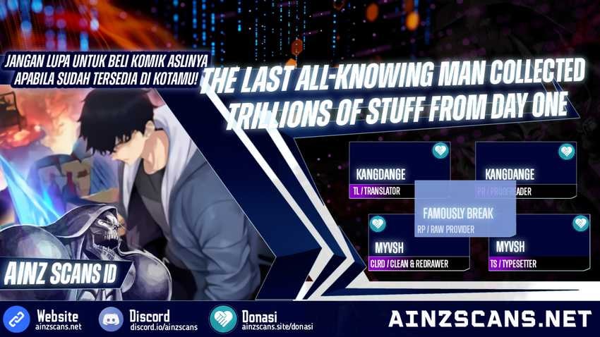 Baca The Last All-Knowing Man Collected Trillions of Stuff from Day One - Chapter 3 halaman 1