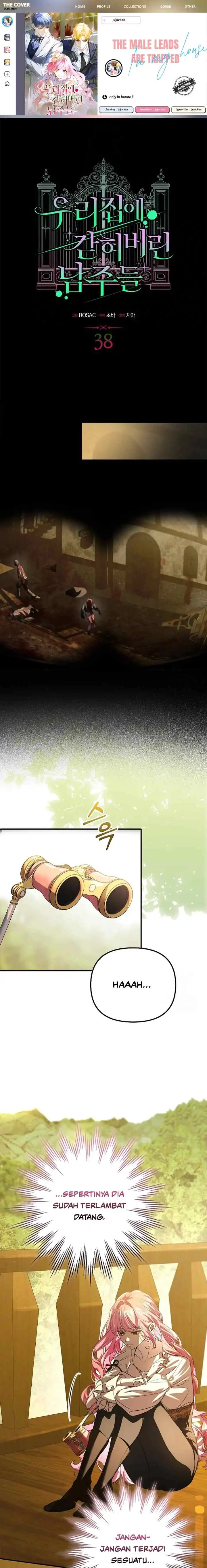 Baca The Male Leads Are Trapped in My House Chapter 38 Bahasa Indonesia page 6
