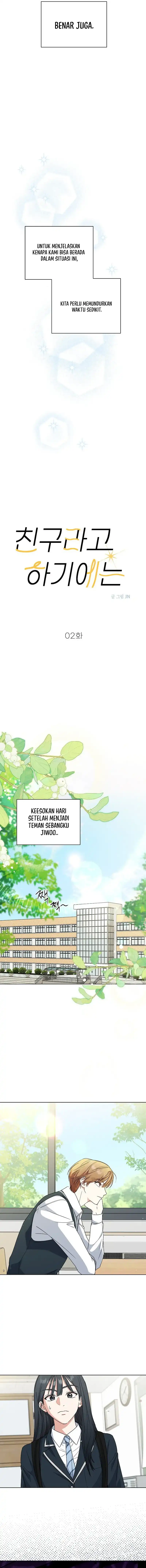 Baca Too Much To Call Us Friends Chapter 2 Bahasa Indonesia page 8
