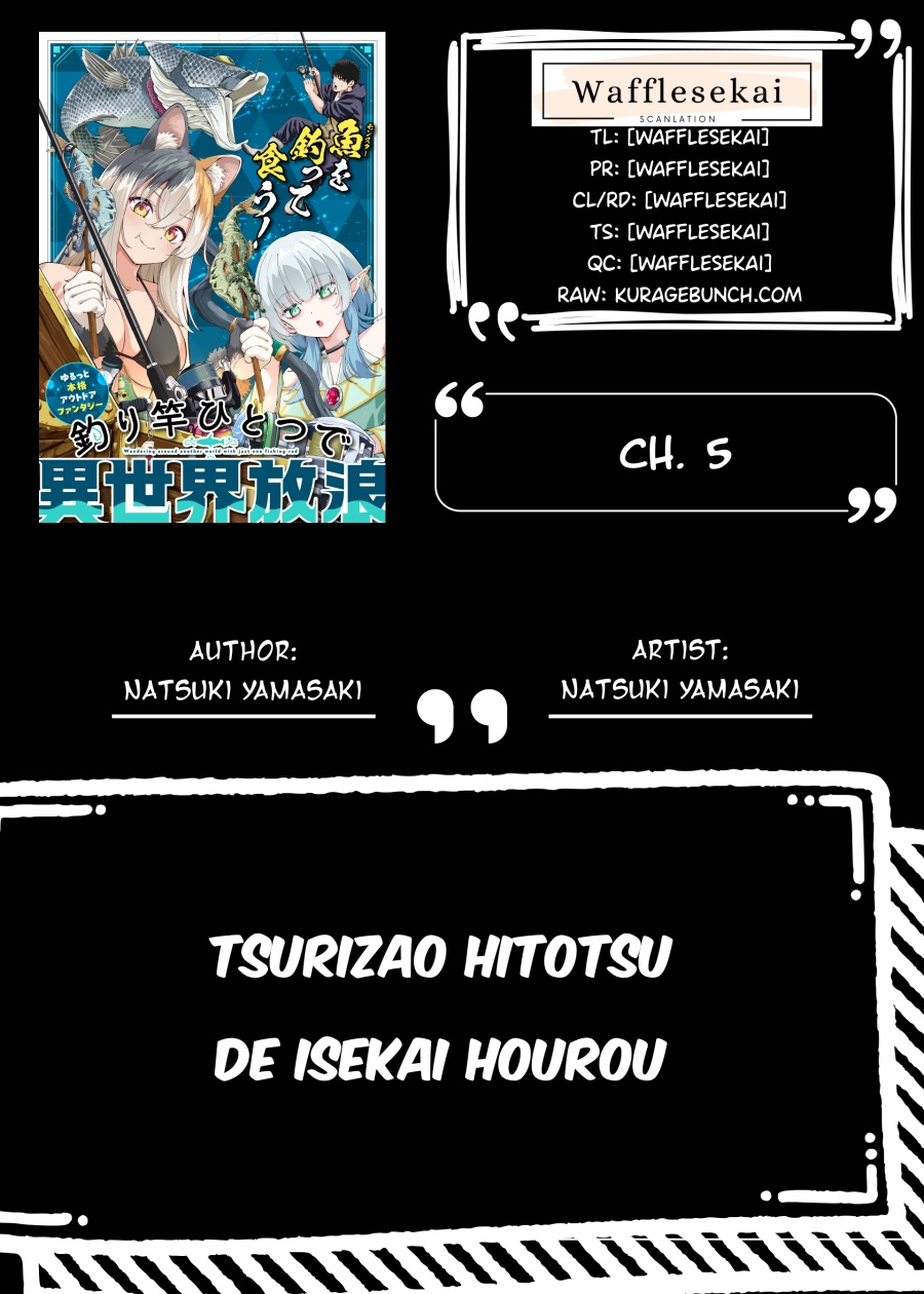 Baca Tsurizao Hitotsu de Isekai Hourou - Chapter 5 halaman 1