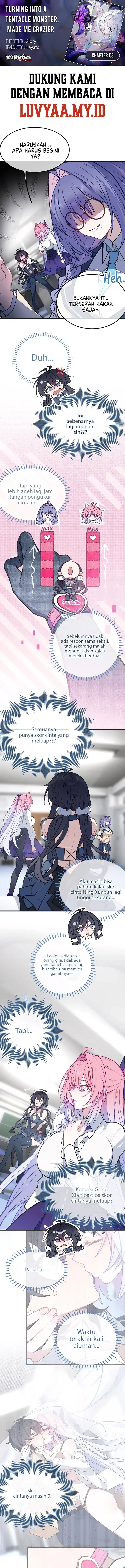 Baca Turning Into A Tentacle Monster, Made Me Crazier - Chapter 53 halaman 1