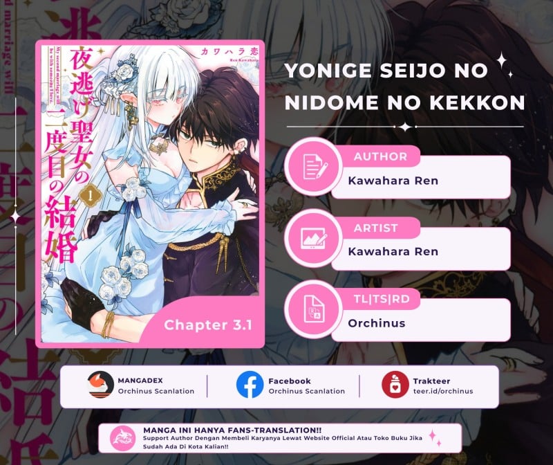 Baca Yonige Seijo no Nidome no Kekkon - Chapter 3.1 halaman 1