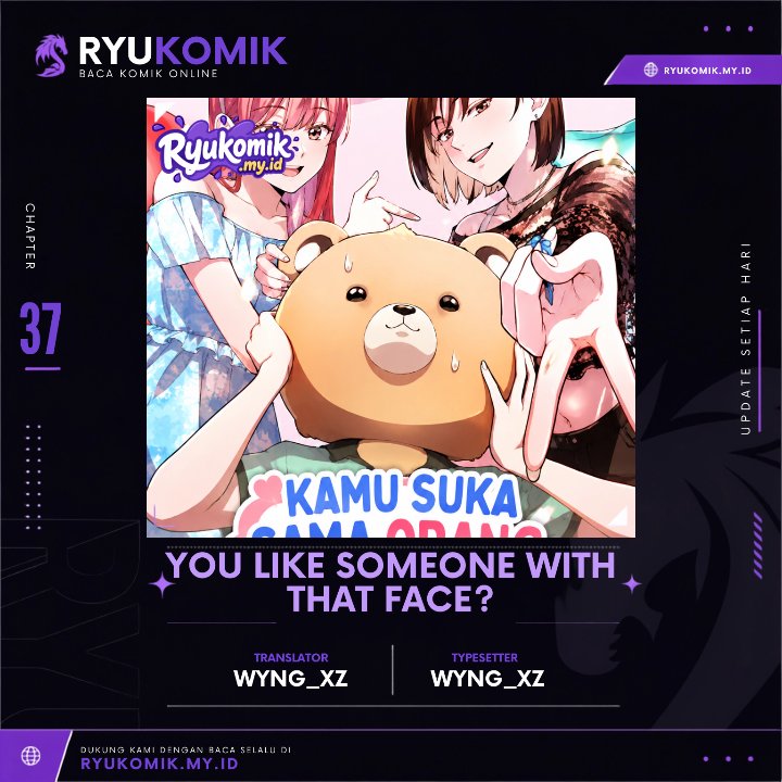 Baca You Like Someone With That Face? Chapter 37 Bahasa Indonesia page 6