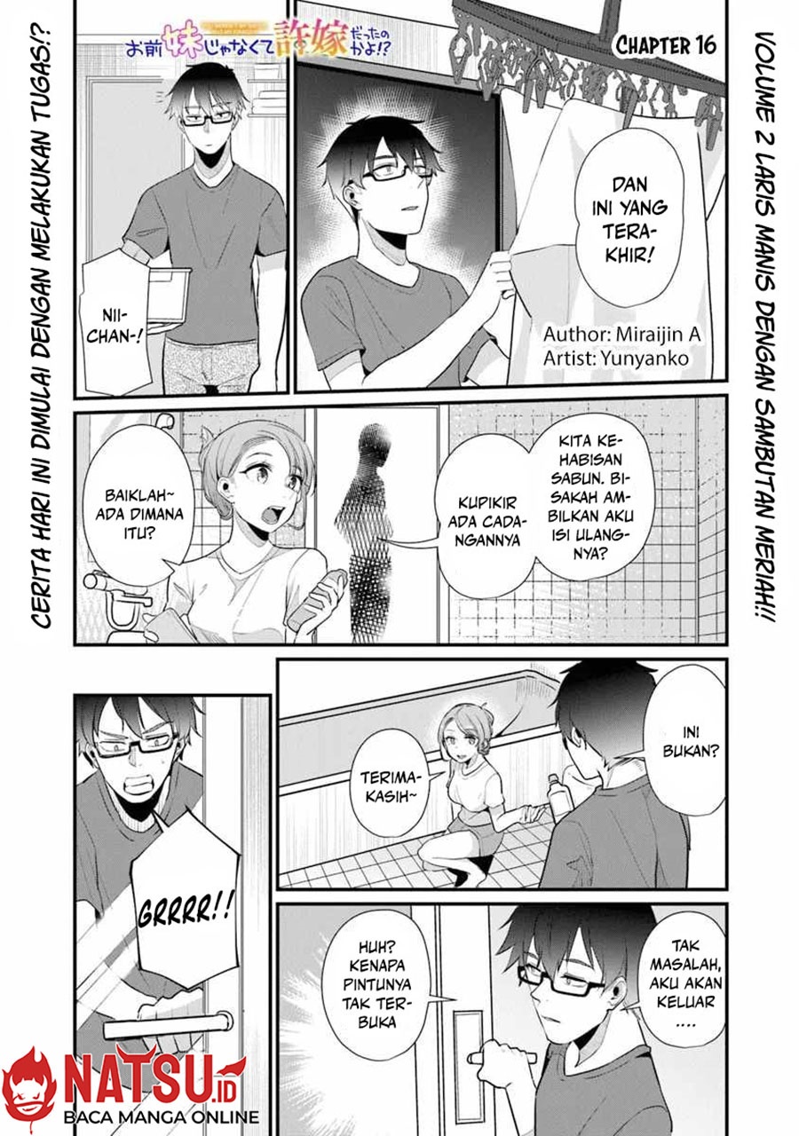 Baca Omae Imouto Janakute Iinazuke Datta no ka yo!? - Chapter 16 halaman 2
